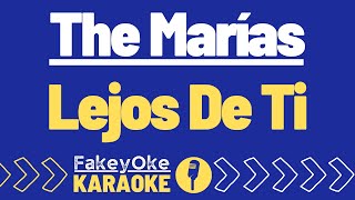 The Marías - Lejos De Ti [Karaoke]