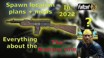 Fallout 76 How to easily obtain a Radium rifle in 2022 (NEW)( location+plan+mods)