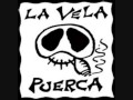 El Viejo - La Vela Puerca