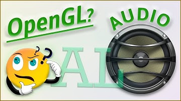 OpenGL AUDIO – How to Add Sound (GAMES & GRAPHICS) – A Powerful Solution