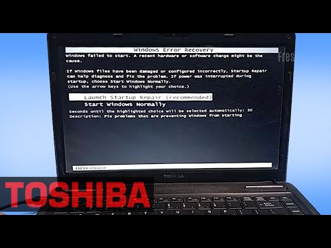 TOSHIBA :  Windows Error Recovery, Windows Failed to Start, Launch Startup Repair