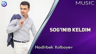 Nodirbek Xolboyev - So'ginib keldim (Премьера музыка 2020)