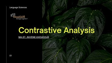 Contrastive Analysis ! Stronger together!