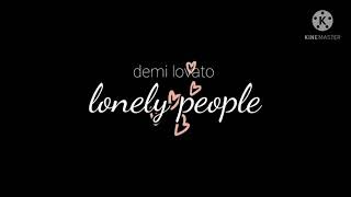lonely people - Demi Lovato (8D Audio)