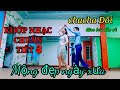 Mộng đẹp ngày xưa /Khớp nhạc Chuẩn /Tiết 4