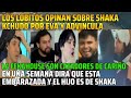 😂LOS LOBITOS OPINAN SOBRE SHAKA KCHUDO POR EVA Y ADVINCULA😂😂LA FEKAHOUSE SON CATADORES DE CARIÑO😂