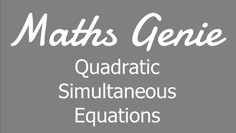 Quadratic Simultaneous Equations