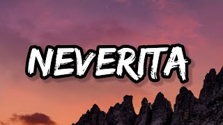 Bad Bunny - Neverita (Letra_Lyrics) _ Un Verano Sin Ti