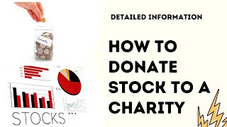 How to Donate Stock to A Charity? screenshot 1