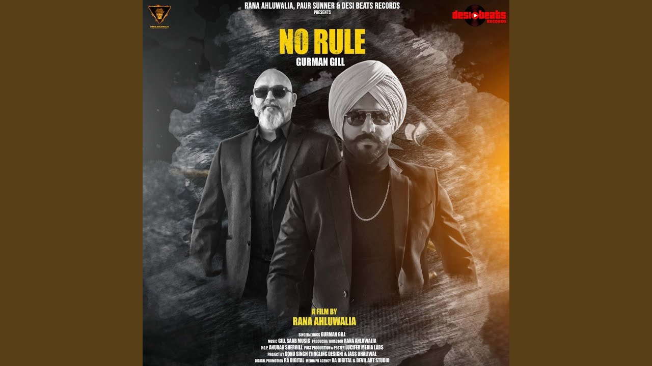 No Rule feat Rana Ahluwalia