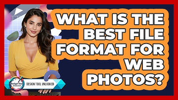 What Is The Best File Format For Web Photos?