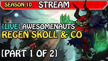 [Part 1] Regen Skolldir & Co - NsL Stream [017] in Awesomenauts feat. TheRedOnionNinja
