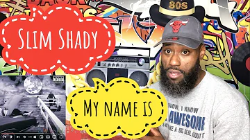 THROWBACK THURSDAY! SLIM SHADY- MY NAME IS (REACTION)