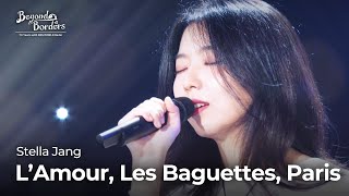 L’Amour, Les Baguettes, Paris - Stella Jang [Beyond Borders] | KBS WORLD TV 230815