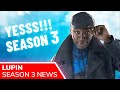 LUPIN Season 3 Release - 2022 on Netflix as Omar Sy’s Character Assane Diop Faces a New Challenge