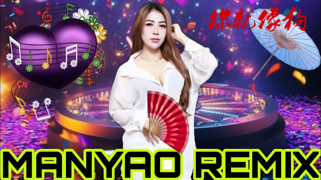 MANYAO REMIX VOL.6/MIXTAPE MANYAO VIRAL 2025 BY DJ BELLA ZHU