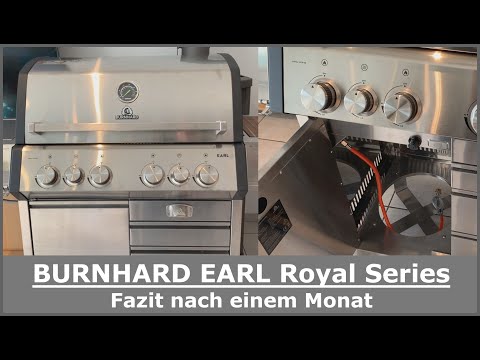 BURNHARD EARL Royal Series 4-Brenner Gasgrill || Fazit nach einem Monat im Test Vorteile & Nachteile