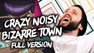 CRAZY NOISY BIZARRE TOWN (Jojo's Bizarre Adventure) - FULL ENGLISH Opening Cover chords