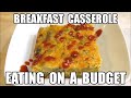Big Breakfast Casserole - Eating Breakfast on a Budget
