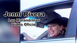 Las Malandrinas - Jenni Rivera La Diva de la Banda - Video Oficial Las Malandrinas - Jenni Rivera La Diva de la Banda - Video Oficial