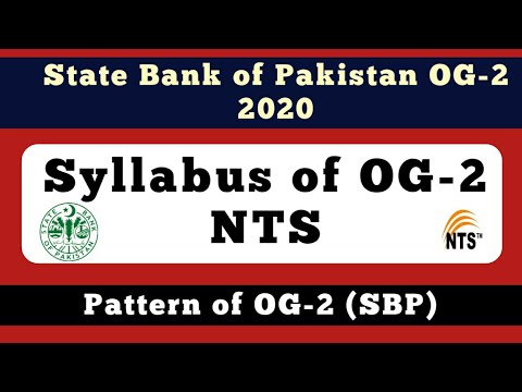 Syllabus of OG-2 SBP NTS | Pattern of OG-2 State bank of Pakistan | Sample Paper of OG-2 SBP