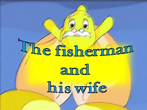 The Fisherman And His Wife Great Folk Story In Songs Сказка О Рыбаке И Рыбке На Английском