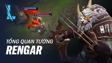 Tổng Quan Tướng RENGAR | Lối Chơi - Liên Minh Huyền Thoại: Tốc Chiến