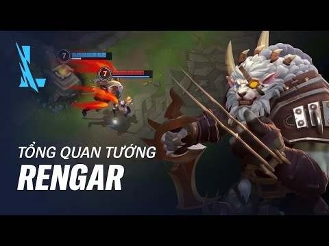 Tổng Quan Tướng RENGAR | Lối Chơi - Liên Minh Huyền Thoại: Tốc Chiến