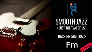 Video thumbnail of "Backing  track  Smooth jazz -  Just the two of us -  in F minor (90 bpm)"