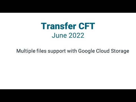 What’s new in Axway Transfer CFT | June 2022