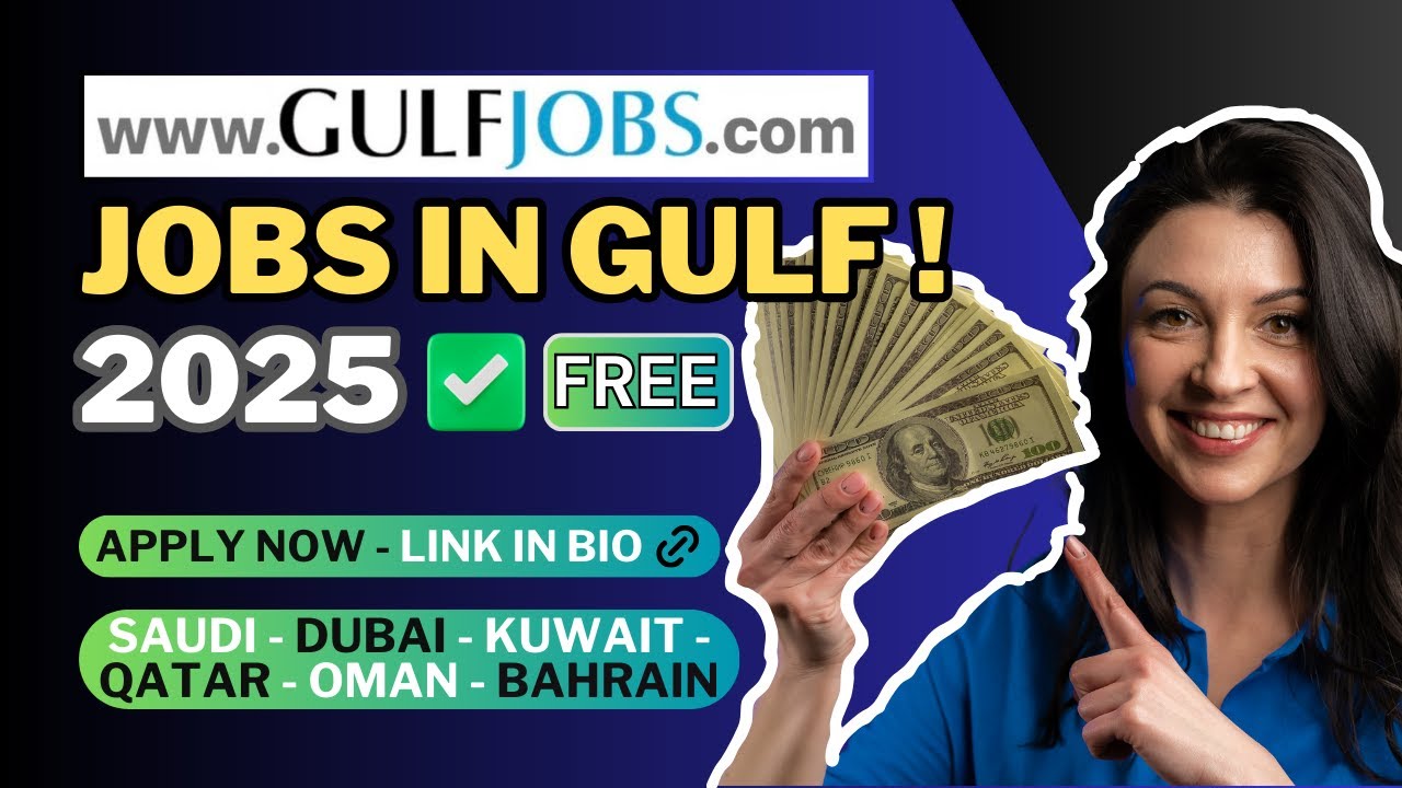 Gulf Jobs | job vacancy for Gulf countries | jobs in gulf | latest gulf jobs today | Dubai jobs