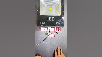 Đèn Pha Led 50W COB IP66 Chiếu Sáng Bảng Hiệu Quảng Cáo #denphaled50w #bongled50w #led50w