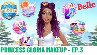 Princess Gloria Makeup Salon Ep. 3 | Belle Makeup Gameplay | Yippi Cat Gamer | Urdu/Hindi Gaming