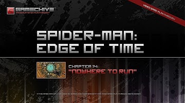 Spider-Man: Edge of Time (PS3) Gamechive (Chapter 14: Nowhere to Run) [Easy]