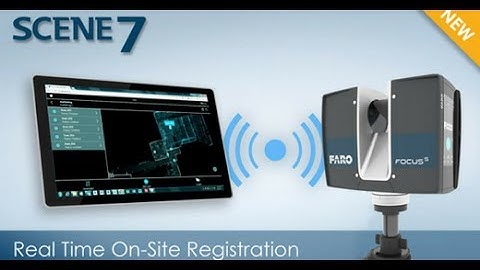 FARO SCENE 7.0 Feature Video: On Site Registration