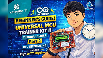 eGizmo Universal MCU Trainer II Series – Part 2 : Real-Time Clock (RTC) Interfacing