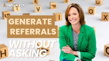 Video Version - How To Generate Referrals Without Asking with Larry Kendall and Stacey Brown Randall