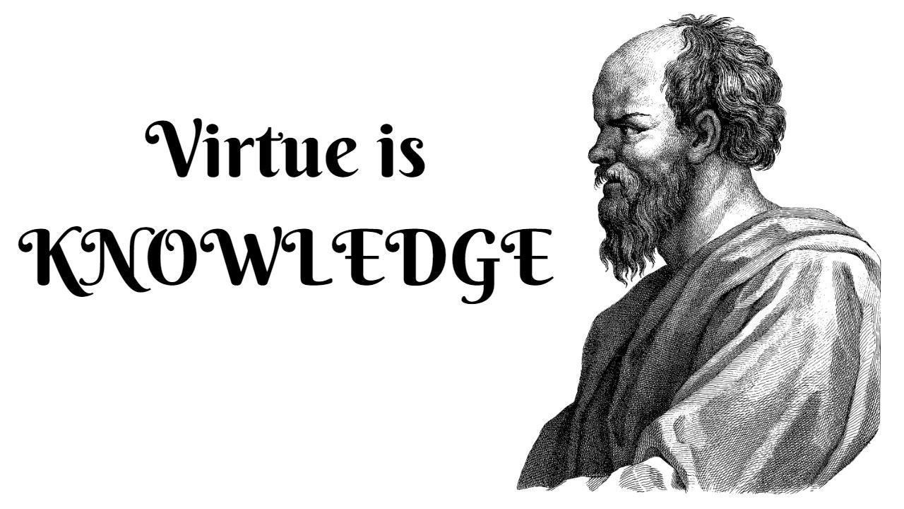 essay on virtue is knowledge