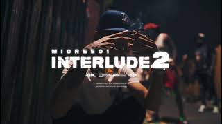 Migree01 - Interlude 2 Teaser