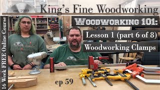 This is LESSON 1 Part 6 of 8 "Woodworking Clamps" of our free 16 week woodworking 101 online course. Lesson number one is ...