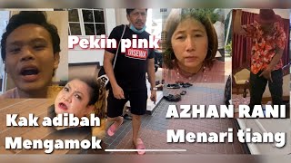 Pekin Buat Hal.. Azhan Rani Menari Tiang.. Fimiedon Buat Hal Kak Adibah Mengamok