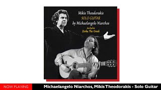 Video thumbnail of "Michaelangelo Niarchos, Mikis Theodorakis - Solo Guitar (Album//Official Audio)"