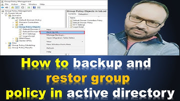 How to backup and restore group policy in active directory | Group policy backup and restore ?