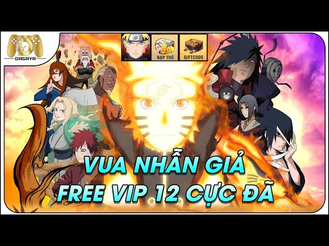 Vua Nhẫn Giả: GAME NARUTO HẤP DẪN QUÀ TÂN THỦ CỰC NGON FREE VIP 12 | 14H 10/06 OPEN S2 SASUKE