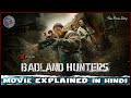 Badland hunters 2024 film explained in hindiurdu  badland hunters 2024 movie in hindiurdu