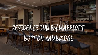Residence Inn by Marriott Boston Cambridge Review - Cambridge United States of America