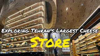 Largest Cheese Store In Iran