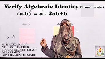 Verify Algebraic Identity ( a - b )2=a2-2ab+b2 @azizakhan676 