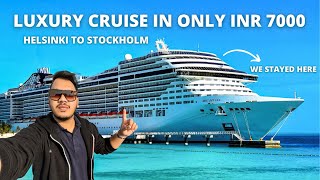 Luxury Cruise Experience : Rs 7000 Vs Rs 1 Lakh Per Night Room  || Full Experience ||
