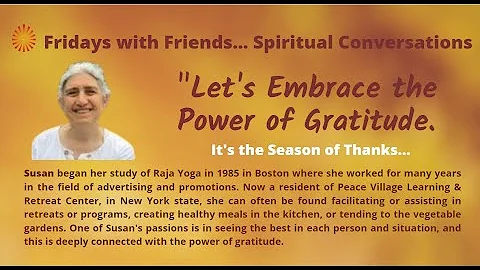 "Let's Embrace the Power of Gratitude"  with Susan...